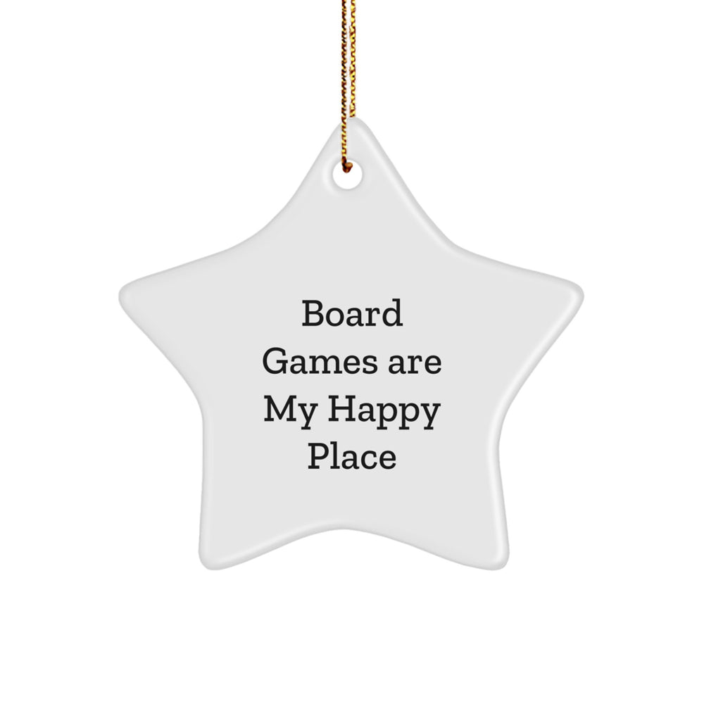 Board Games Enthusiasts' Delight, Gifts from Family for Christmas - Star Ornament with 'Board Games Are My Happy Place' Quote - Image 1