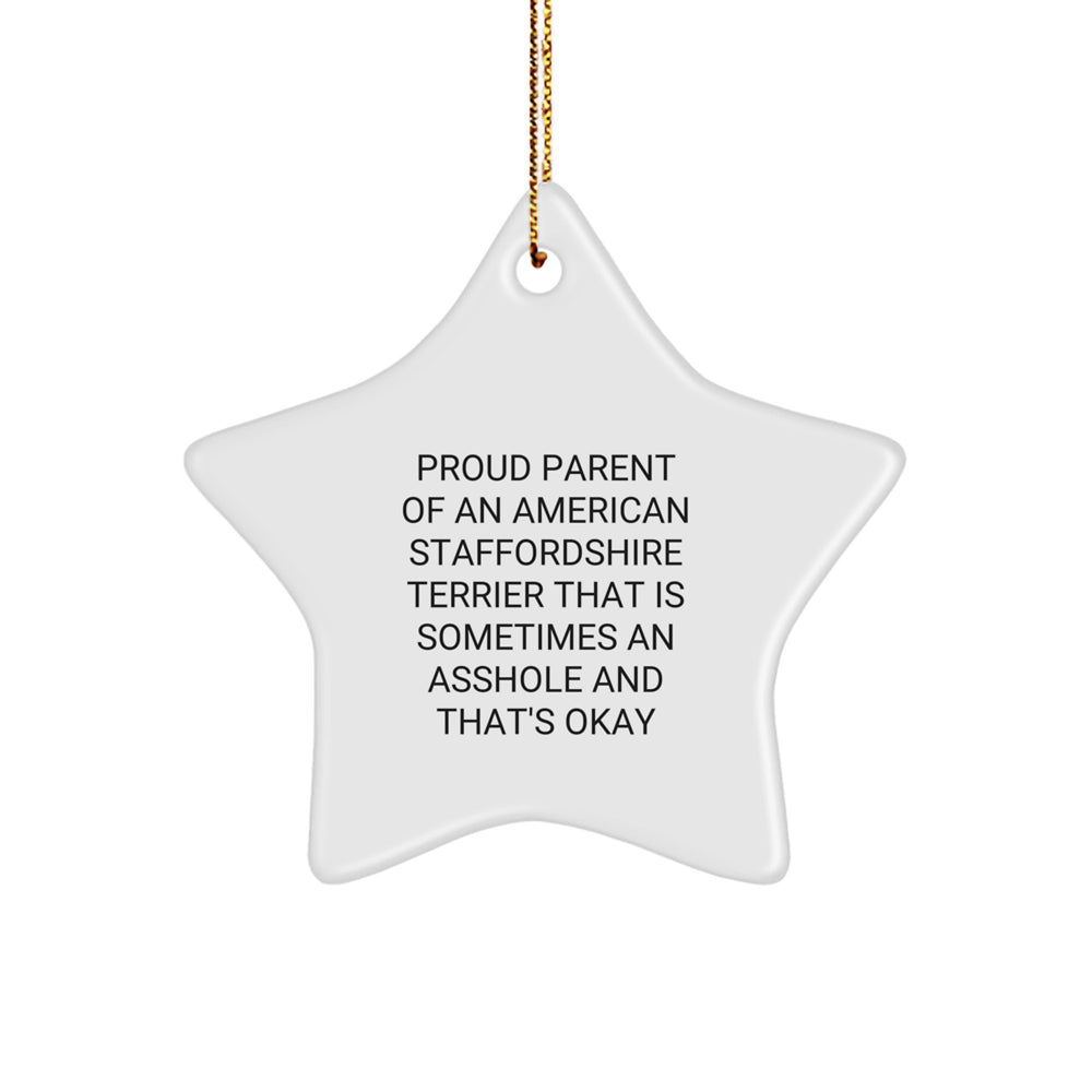 Funny American Staffordshire Terrier Dog Gifts - Proud Parent Star Ornament, Christmas Unique Presents from Friends for Family - Image 1