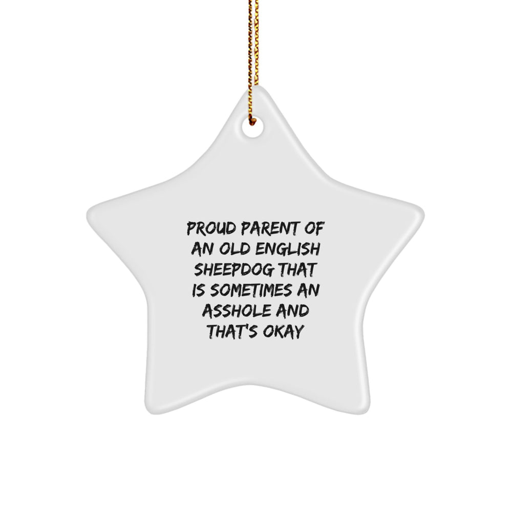Old English Sheepdog Gifts from Proud Parents - Funny Star Ornament for Christmas - Image 1