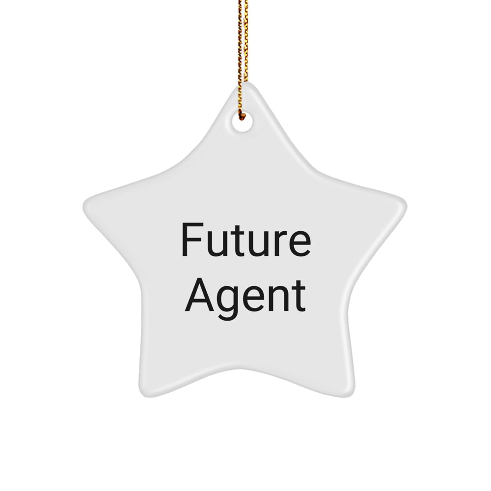 Funny Agent Gifts from Friends, Star Ornament Quote for Future Agent, Christmas Unique Gifts - Image 1