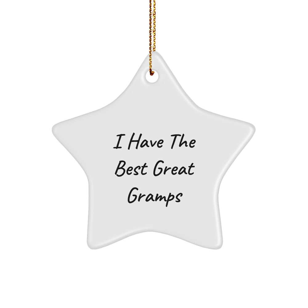 Funny Gramps Gifts: 'I Have The Best Great Gramps' Star Ornament, Perfect for Men, Family, and Friends - Unique Christmas Decorations - Image 1