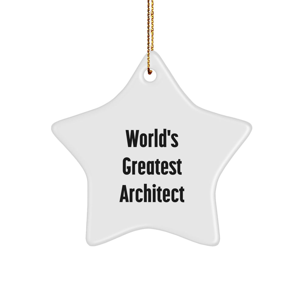 Funny World's Greatest Architect Gifts for Men from Friends - Star Ornament Christmas Unique Decorations - Image 1