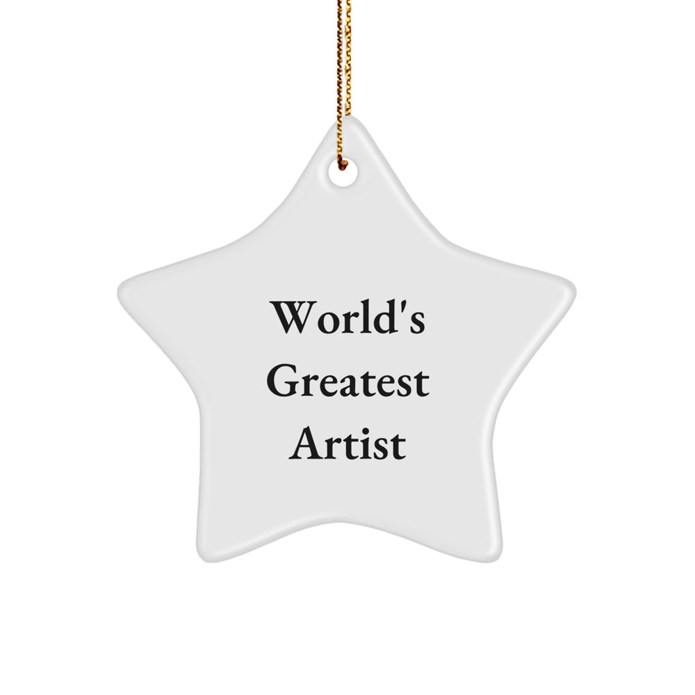 World's Greatest Artist Star Ornament, Gifts from Friends for Christmas, Artist Gifts, Funny Quote - Image 1