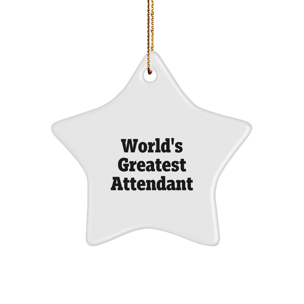 World's Greatest Attendant Star Ornament, Funny Gifts from Men to Attendants, Christmas Unique Present - Image 1