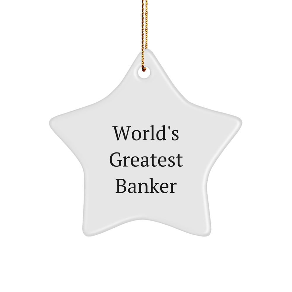 Funny World's Greatest Banker Star Ornament for Christmas Unique Gifts from Family to Banker - Image 1