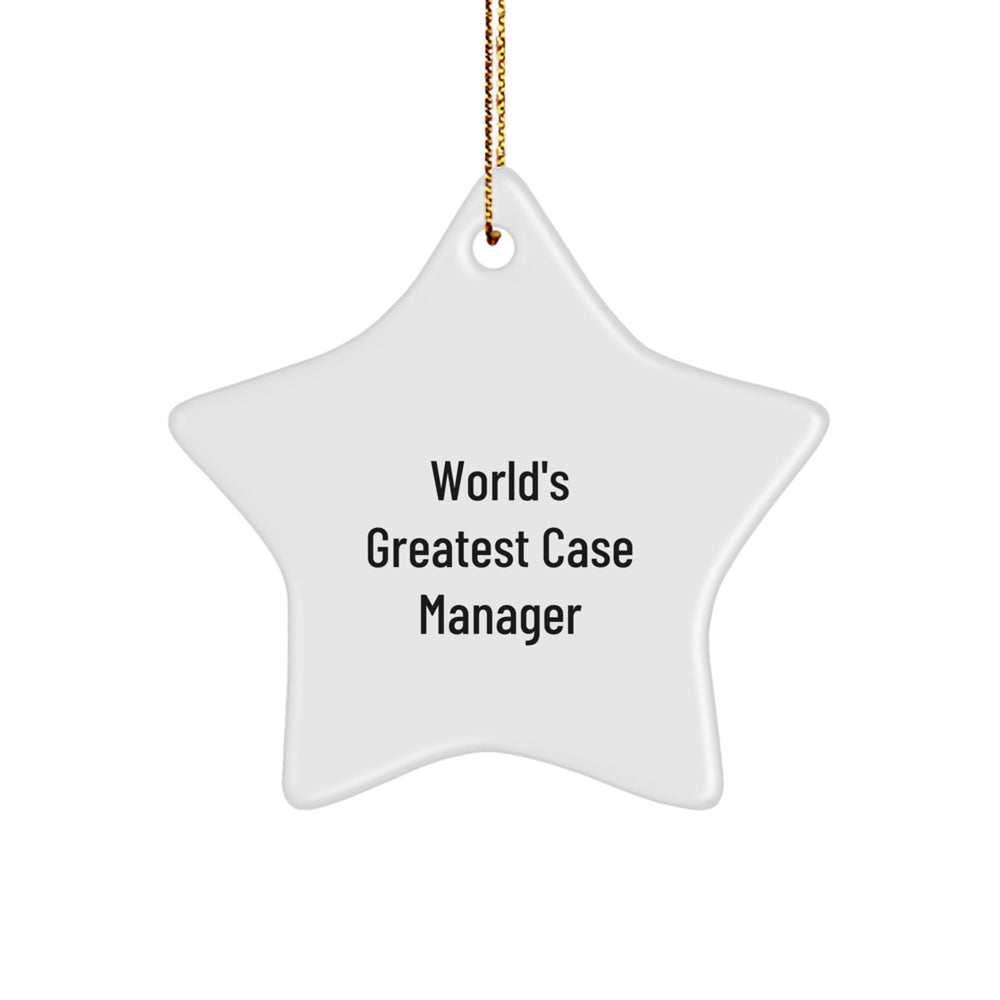 World's Greatest Case Manager Gifts from Friends, Family, or Coworkers - Unique Star Ornament for Christmas - Image 1