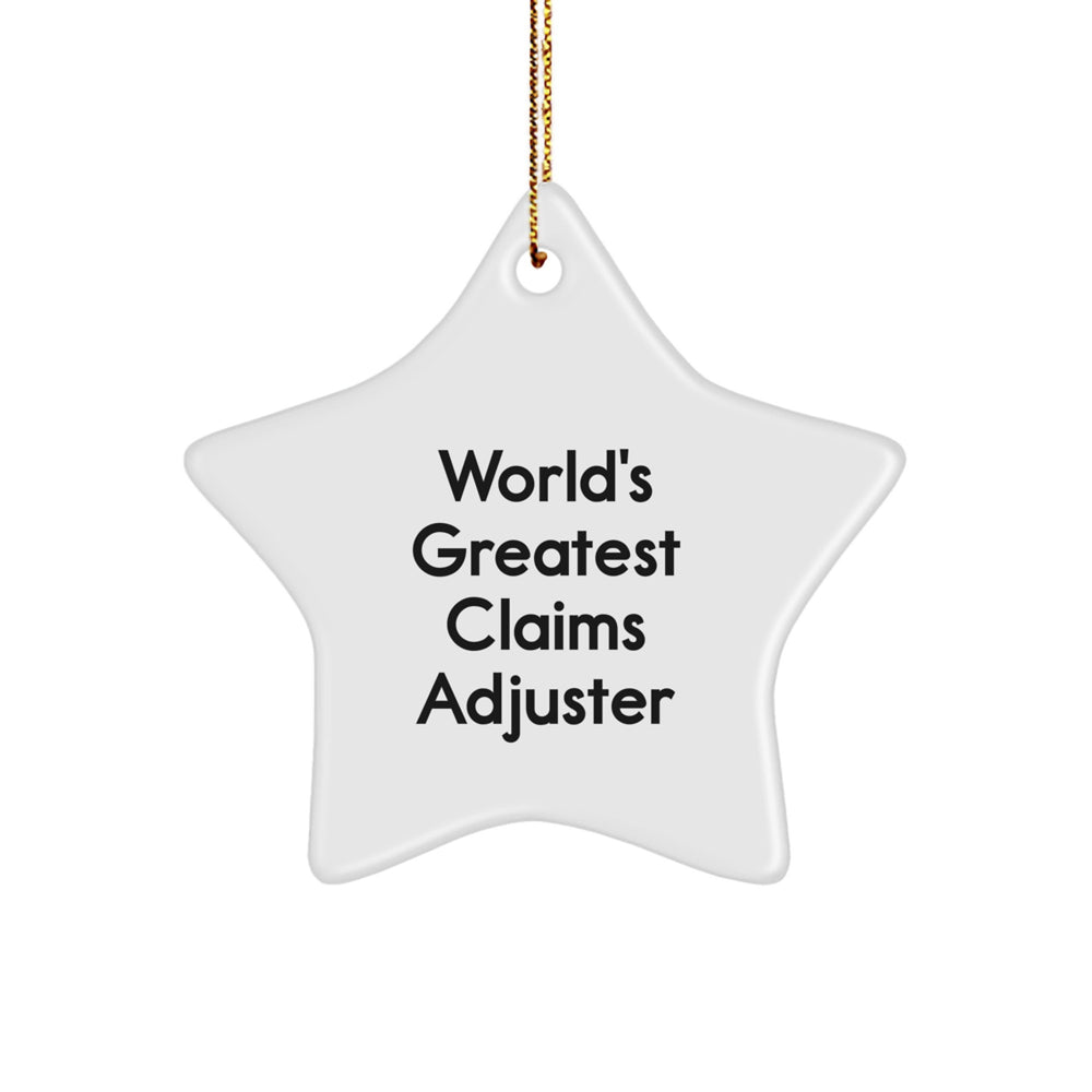 Claims Adjuster Gifts from Men, World's Greatest, Star Ornament for Christmas, 'You're the Best!' - White, 3.25'' Tall - Image 1