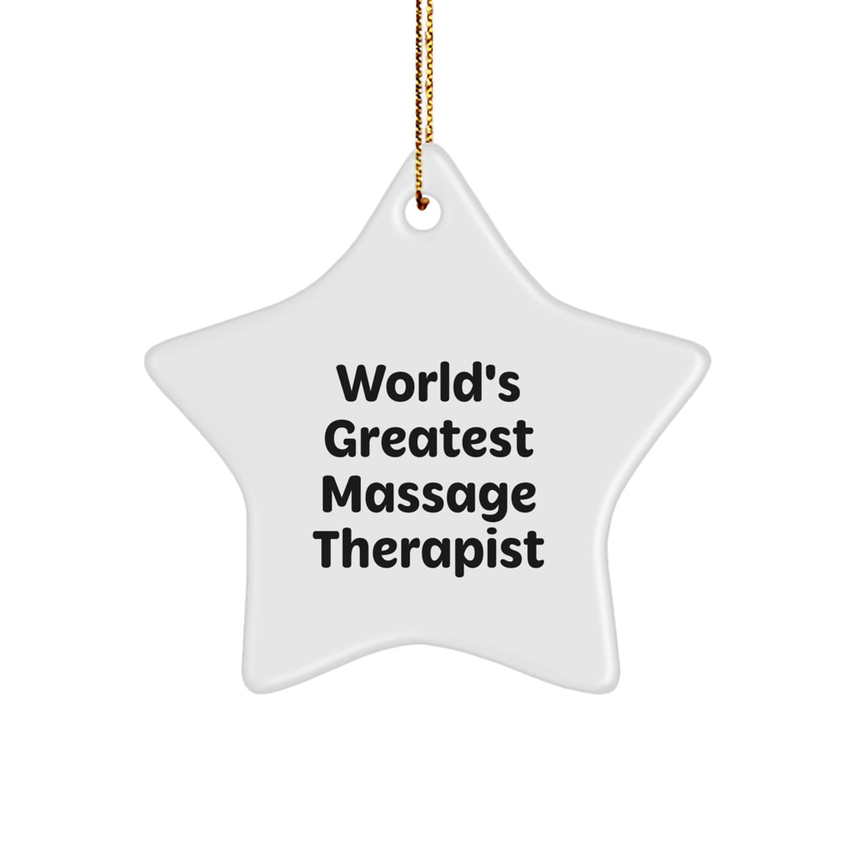 Gifts from Family for Massage Therapists - World's Greatest Massage Therapist Star Ornament, White, 3.25' Tall, Christmas Unique Gifts - Image 1
